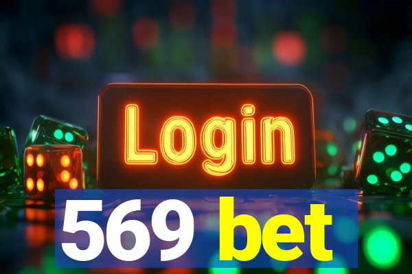 569 bet